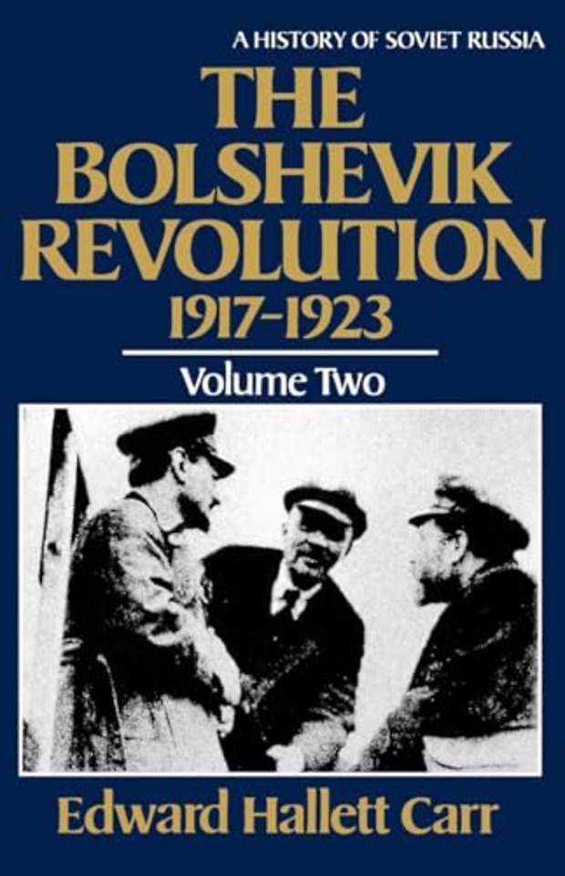 The Bolshevik Revolution, 1917–1923