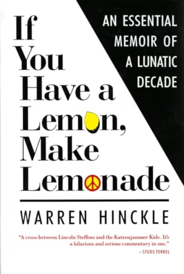 If You Have a Lemon Make Lemonade