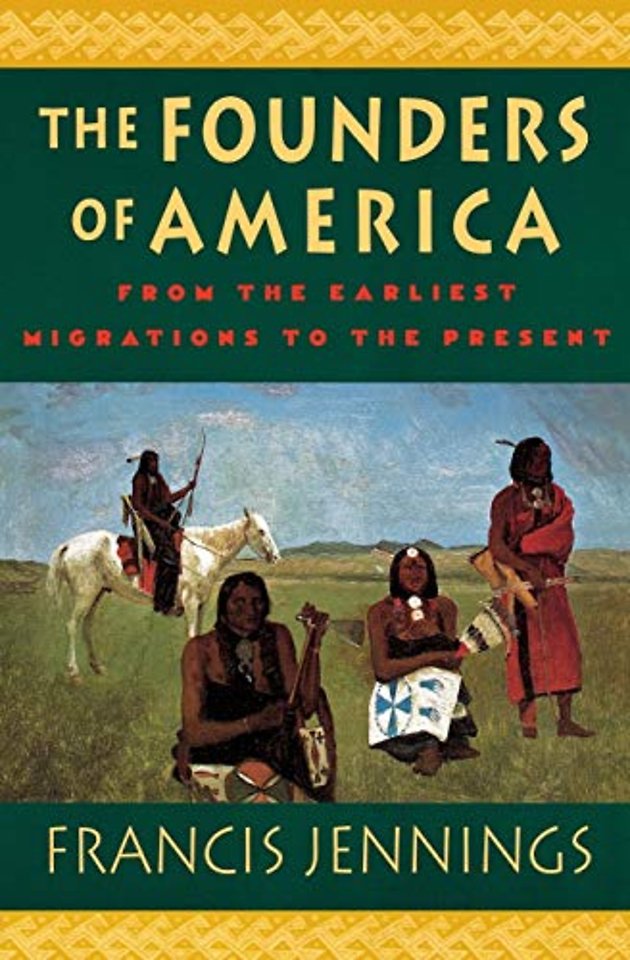 The Founders of America – From the Earliest Migrations to the Present (Paper)