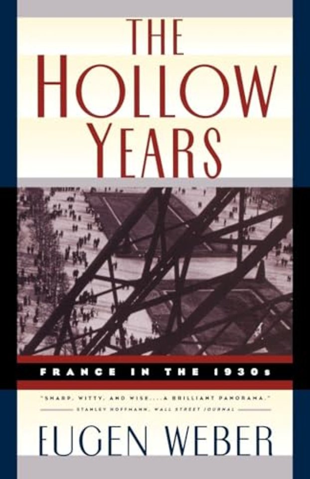 The Hollow Years – France in the 1930s