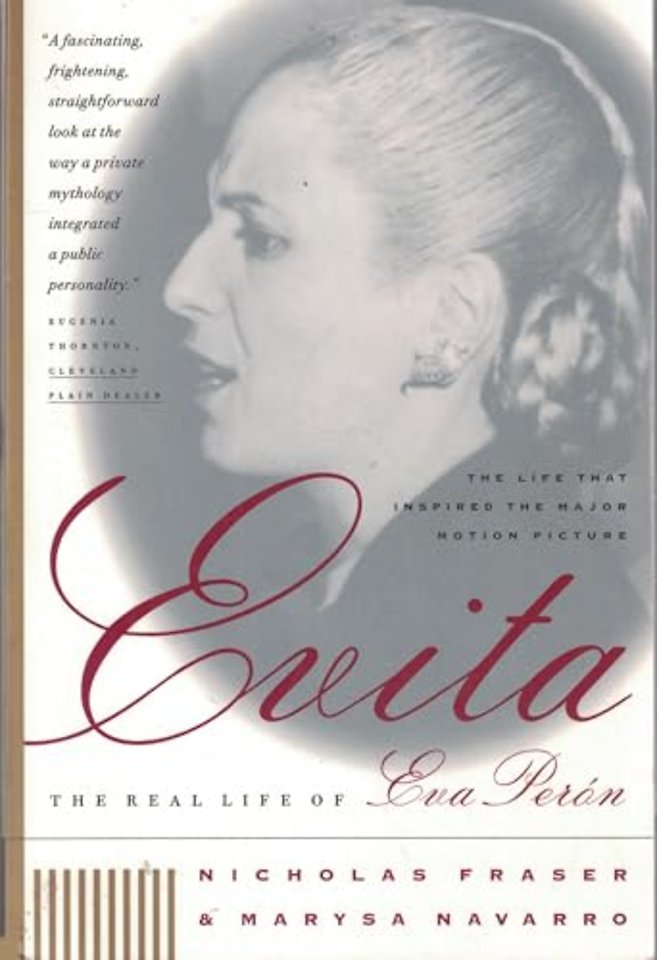 Evita – The Real Life of Eva Peron