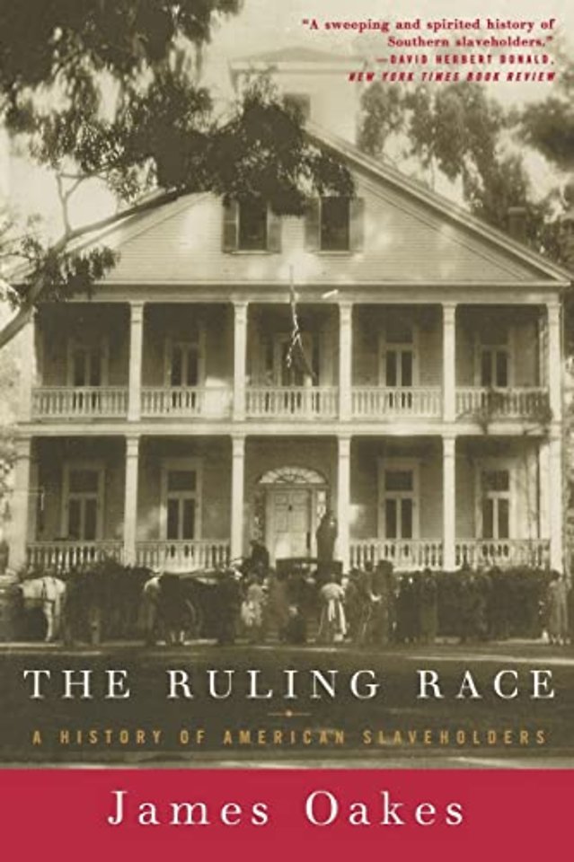 The Ruling Race – A History of American Slaveholders