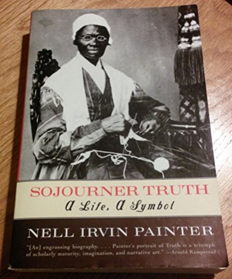 Sojourner Truth – A Life, A Symbol