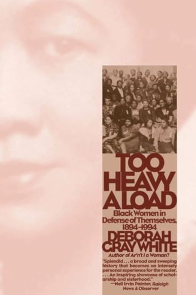 Too Heavy a Load – Black Women in Defense of Themselves 1894–1994 (Paper)