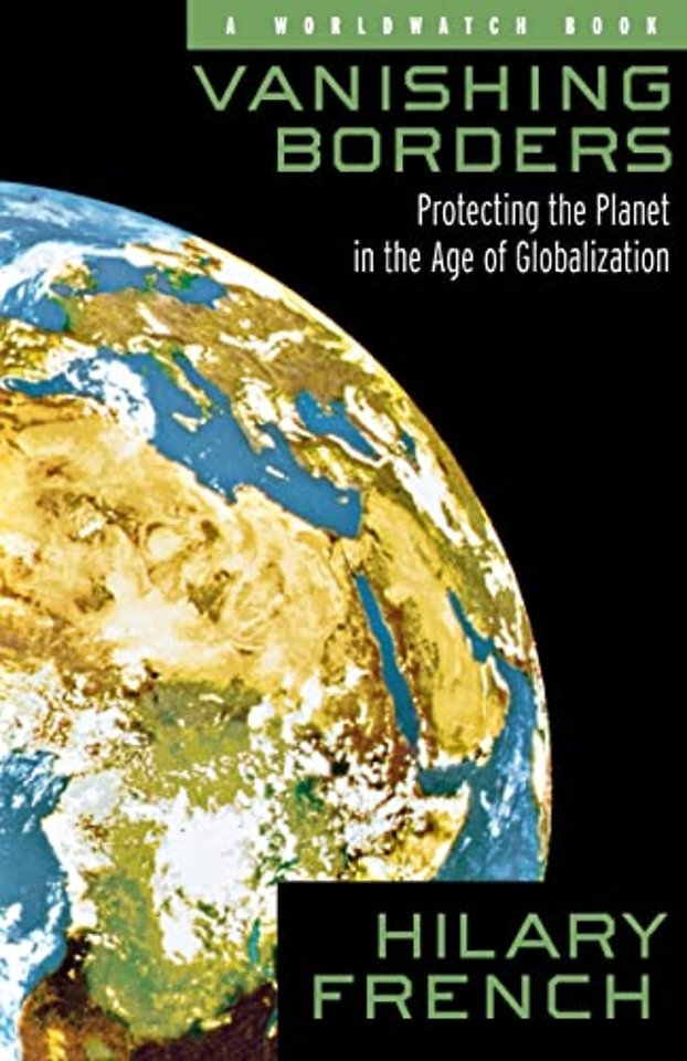 Vanishing Borders – Protecting the Planet in the Age of Globalization