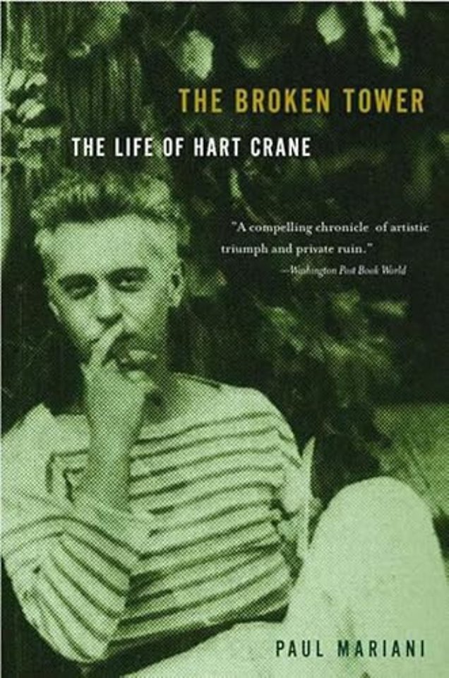 The Broken Tower – The Life of Hart Crane