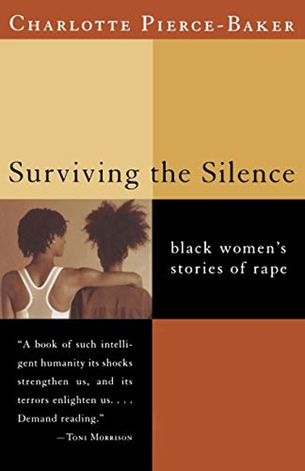 Surviving the Silence – Black Women′s Stories of Rape