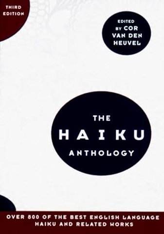 The Haiku Anthology 3e