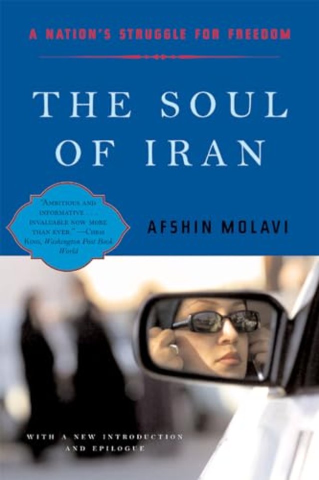 The Soul of Iran – A Nation′s Struggle for Freedom