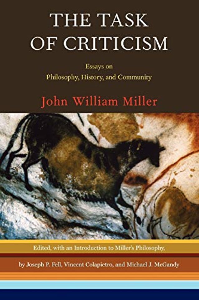 The Task of Criticism – Essays on Philosophy, History and Community