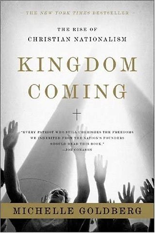 Kingdom Coming – The Rise of Christian Nationalism