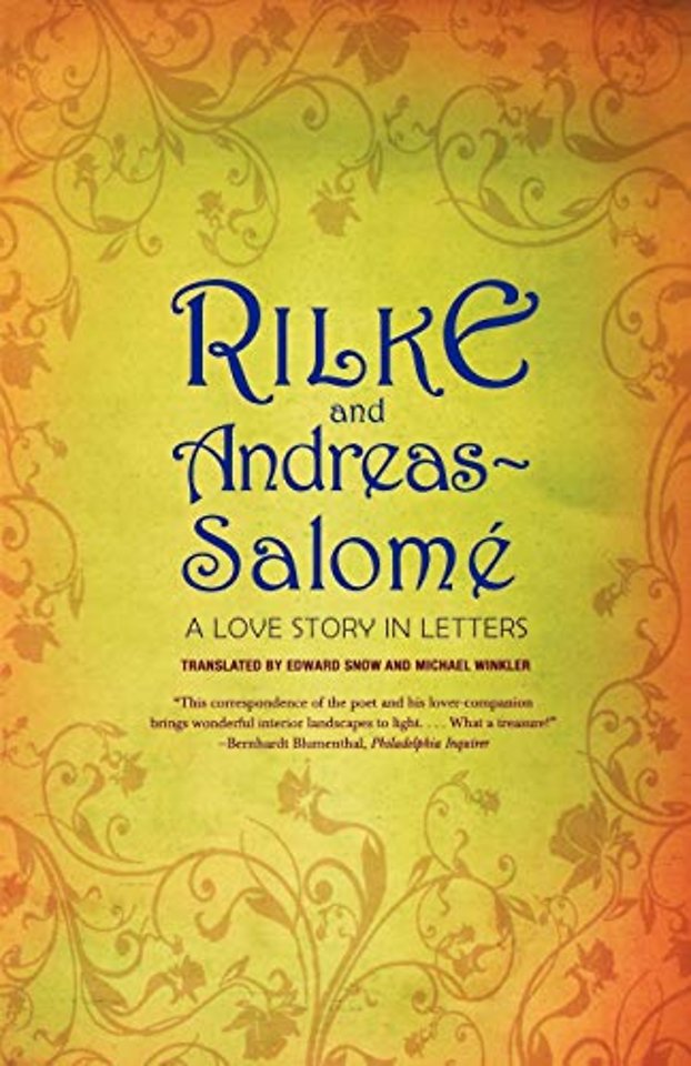 Rilke and Andreas–Salome – A Love Story in Letters