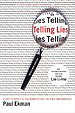 Telling Lies – Clues to Deceit in the Marketplace, Politics and Marriage 3e