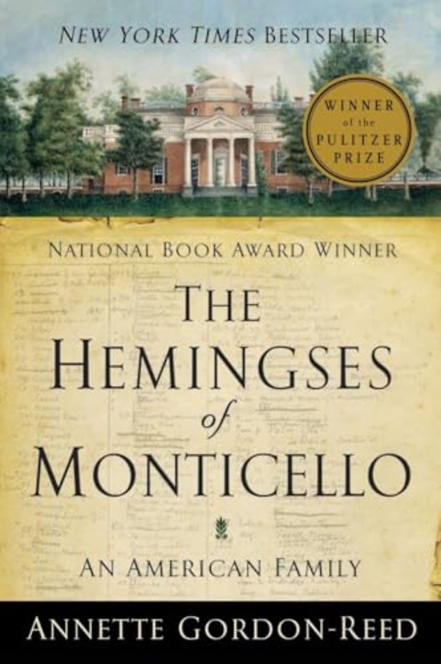 The Hemingses of Monticello – An American Family
