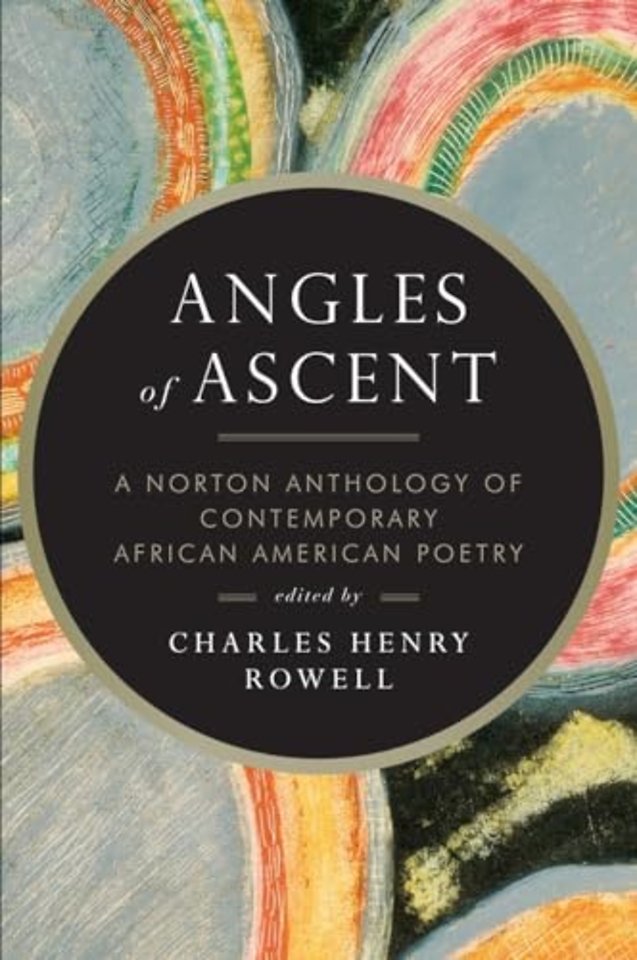 Angles of Ascent – A Norton Anthology of Contemporary African American Poetry