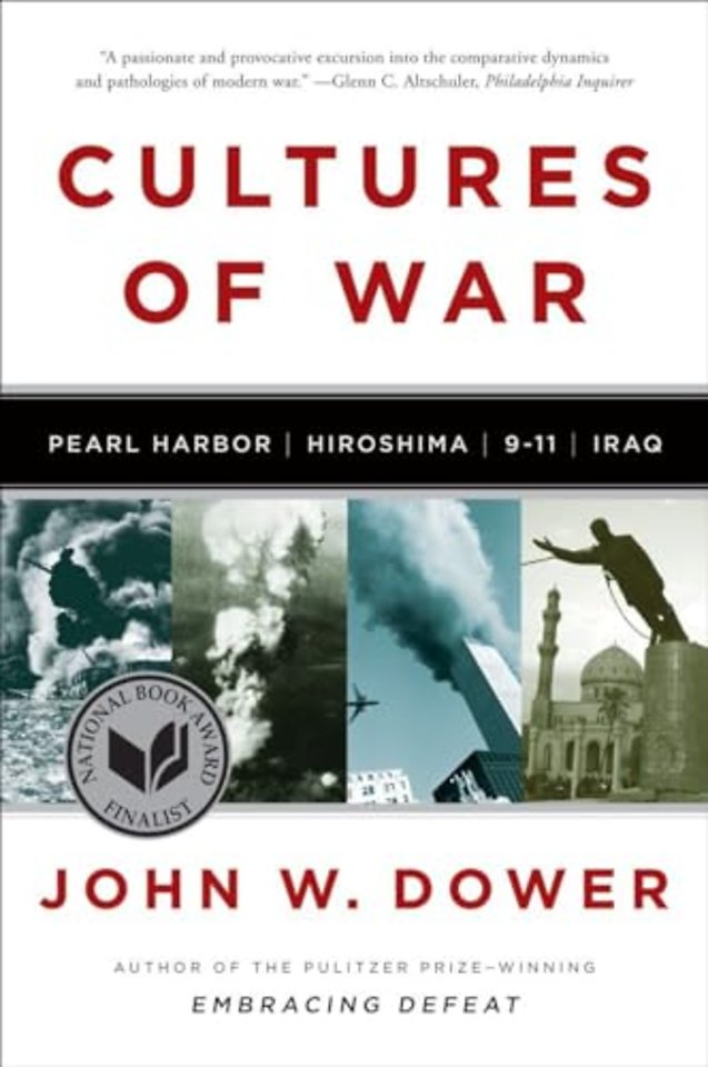 Cultures of War – Pearl Harbor / Hiroshima / 9–11 / Iraq