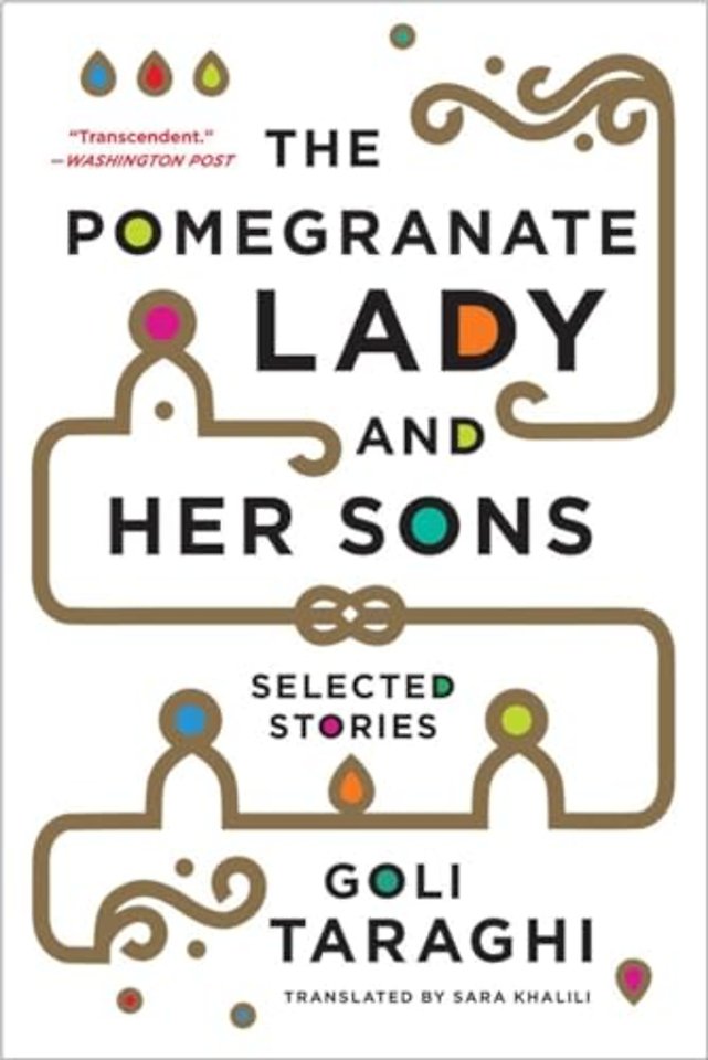 The Pomegranate Lady and Her Sons – Selected Stories