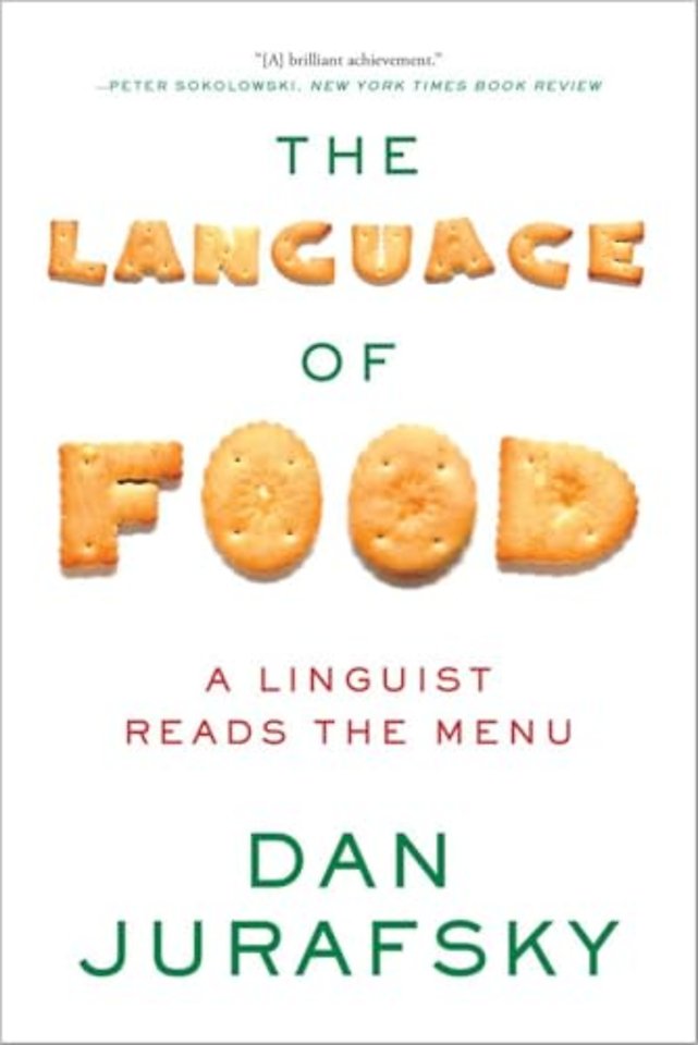 The Language of Food – A Linguist Reads the Menu