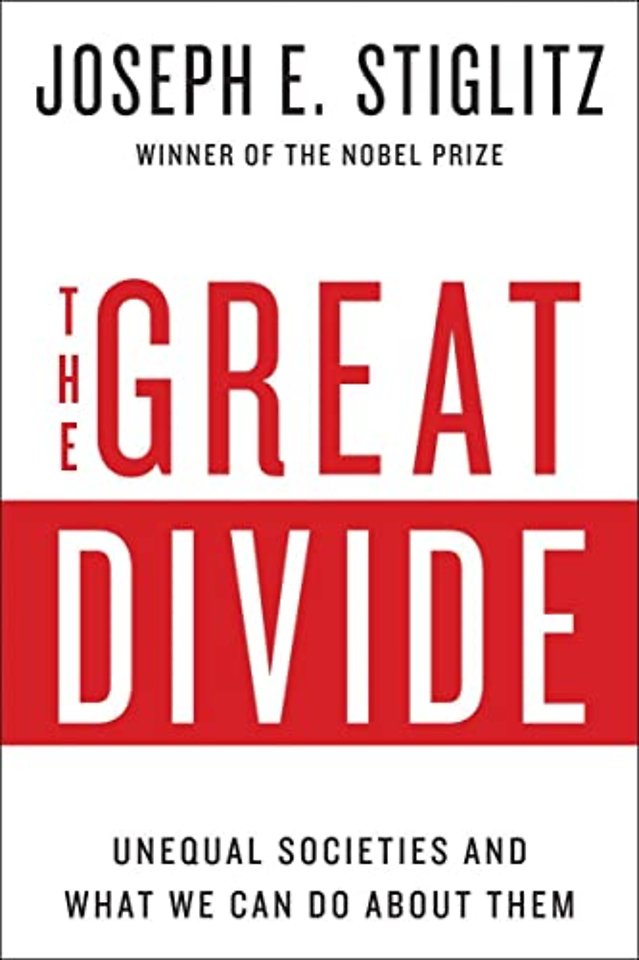 The Great Divide – Unequal Societies and What We Can Do About Them