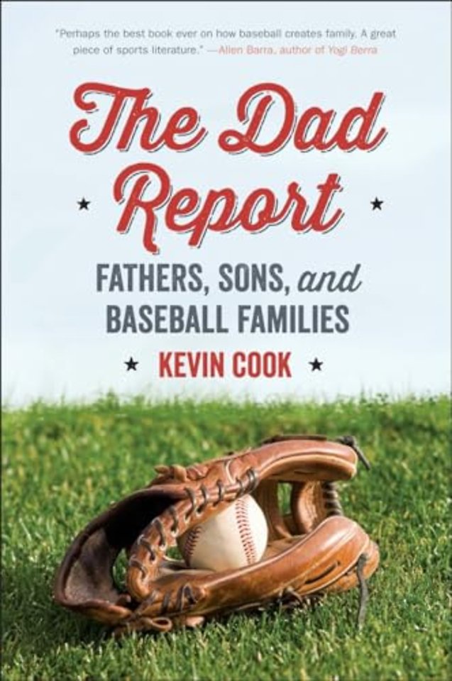The Dad Report – Fathers, Sons, and Baseball Families