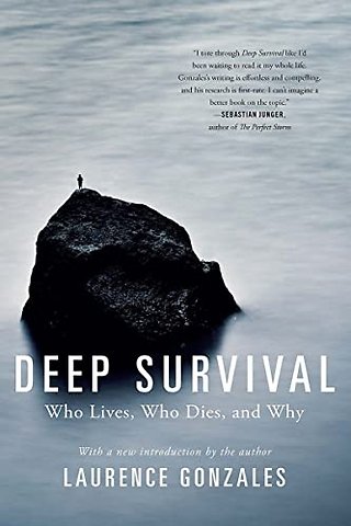 Deep Survival – Who Lives, Who Dies, and Why