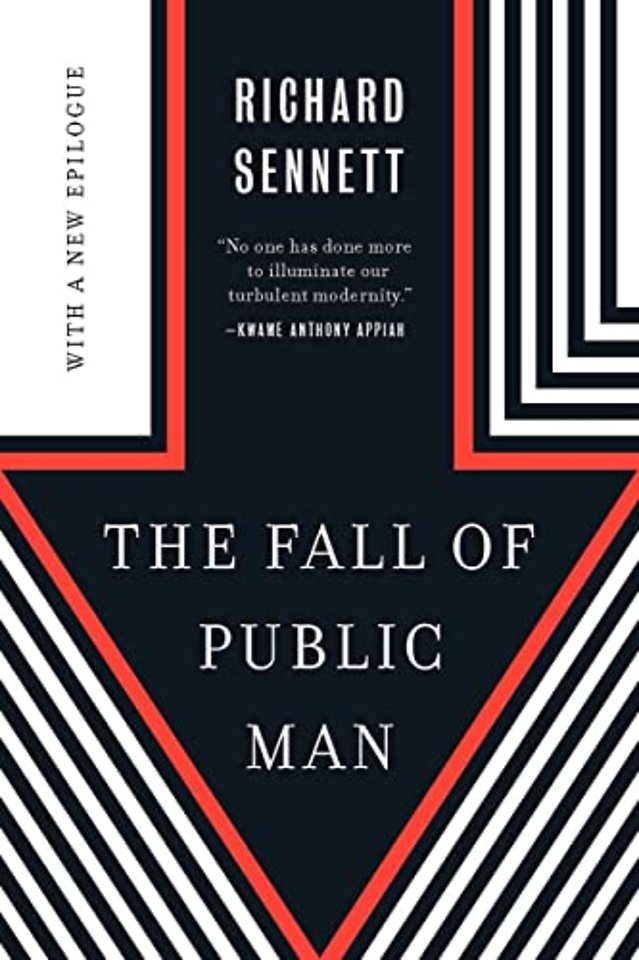 The Fall of Public Man