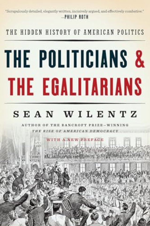 The Politicians and the Egalitarians