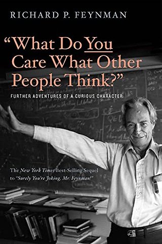 "What Do You Care What Other People Think?"