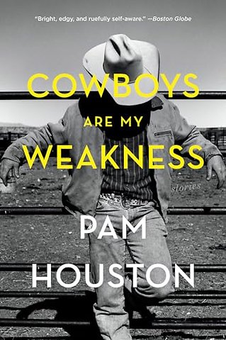 Cowboys Are My Weakness – Stories