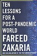 Ten Lessons for a Post–Pandemic World Ten Lessons for a Post–Pandemic World