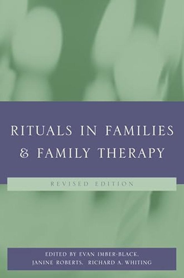 Rituals in Family and Family Therapy Rev