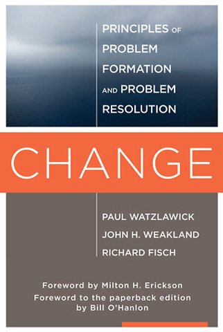 Change – Principles of Problem Formulation and Problem Resolution