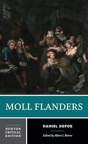 Moll Flanders – A Norton Critical Edition, Second Edition