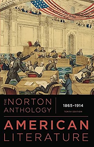 The Norton Anthology of American Literature, ISE – International Student Edition, Tenth Edition, Volume C