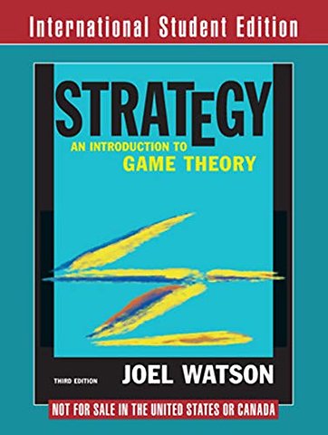 Strategy: An Introduction to Game Theory
