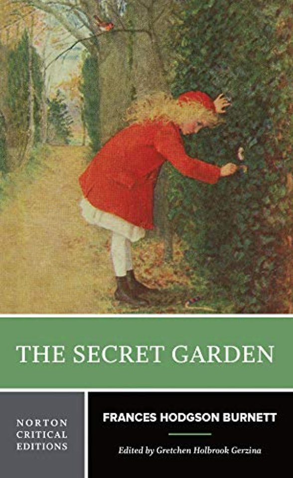 The Secret Garden – A Norton Critical Edition