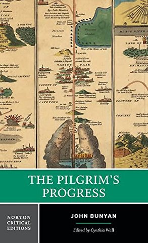 The Pilgrim`s Progress – A Norton Critical Edition