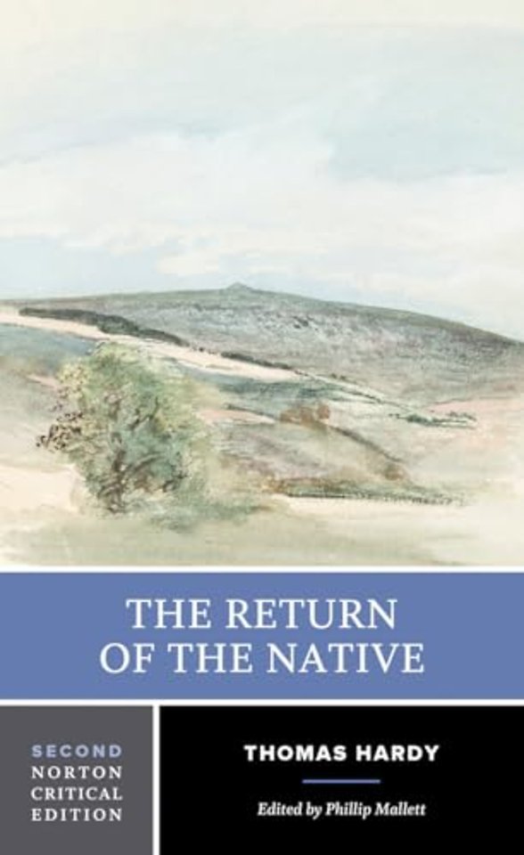 The Return of the Native – A Norton Critical Edition