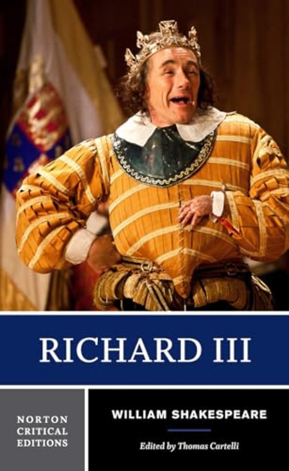 Richard III – A Norton Critical Edition