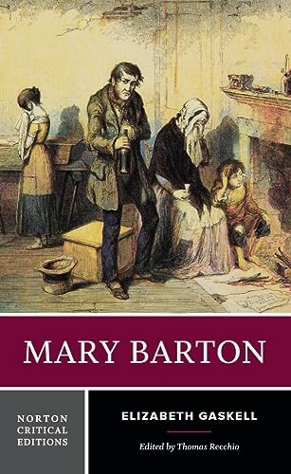 Mary Barton – A Norton Critical Edition