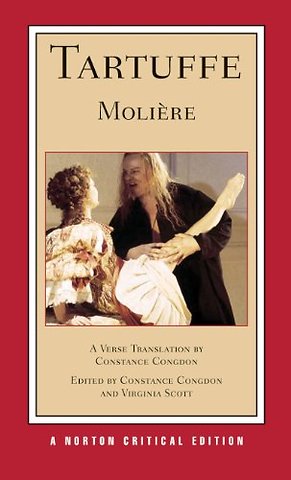 Tartuffe: A New Verse Translation – A Norton Critical Edition
