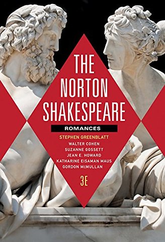 The Norton Shakespeare – Romances and Poems with The Norton Shakespeare Digital Edition 3e