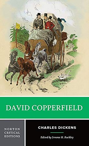 David Copperfield – A Norton Critical Edition