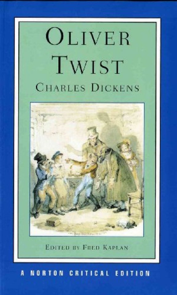Oliver Twist – A Norton Critical Edition
