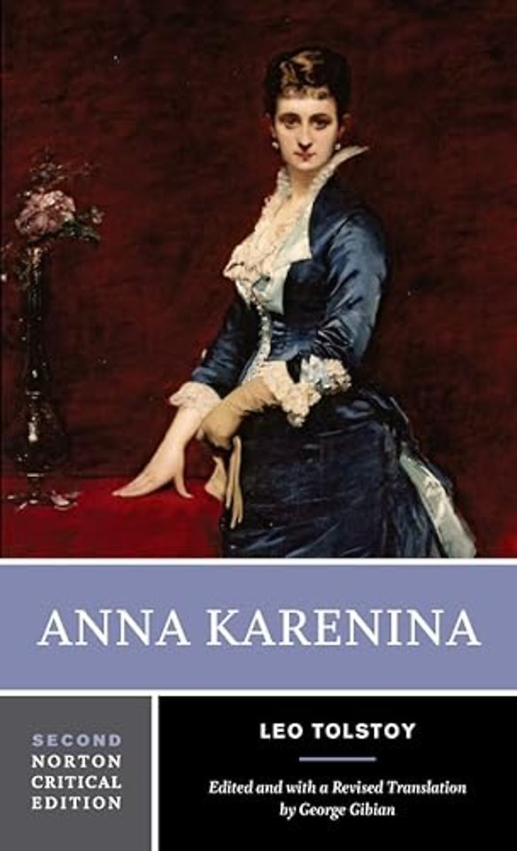 Anna Karenina – A Norton Critical Edition
