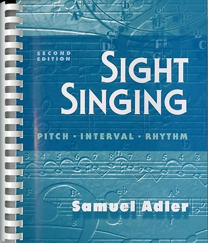 Sight Singing 2e – Pitch. Interval. Rhythm.