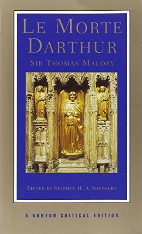 Le Morte Darthur – A Norton Critical Edition