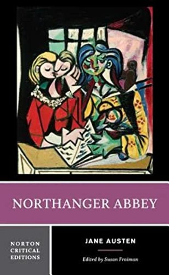 Northanger Abbey – A Norton Critical Edition