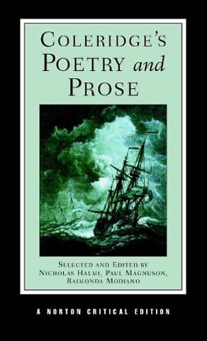 Coleridge`s Poetry and Prose – A Norton Critical Edition