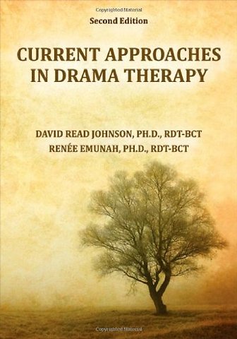 Current Approaches in Drama Therapy